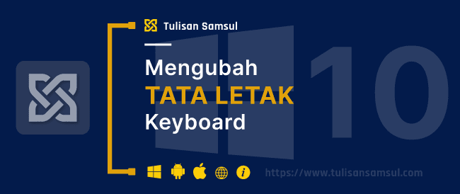 cara mengubah tata letak keyboard di Windows 10 (2022)