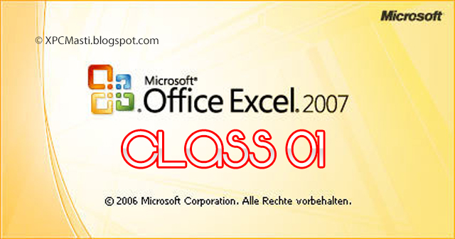 Microsoft Excel. 2007 Full Course In Urdu By XPCMasti.blogspot.com