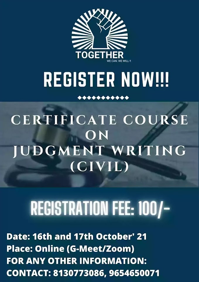 2 Days Certificate Course on Judgment Writing, 16th & 17th October' 21: Register Now !!
