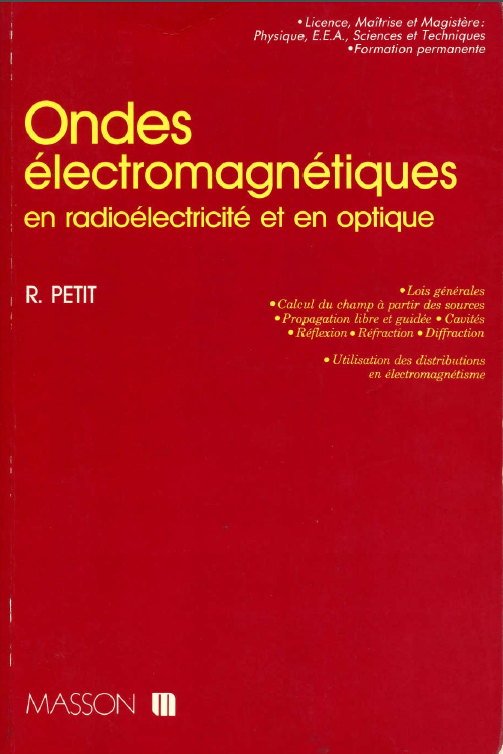 Ondes électromagnétiques en radioélectricité et en optique