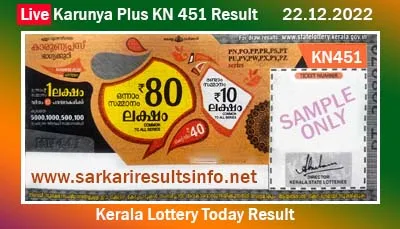 Kerala Lottery Result 22.12.2022 Karunya Plus KN 451