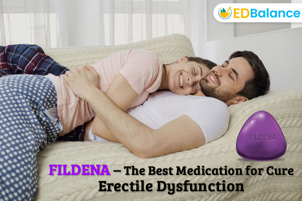 edbalance, fildena, fildena 100, fildena pills, fildena 100 reviews, fildena online, buy fildena online