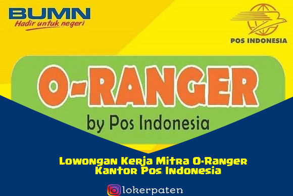 Lowongan Kerja O-Ranger PT Pos Indonesia (Persero) Terbaru 2022