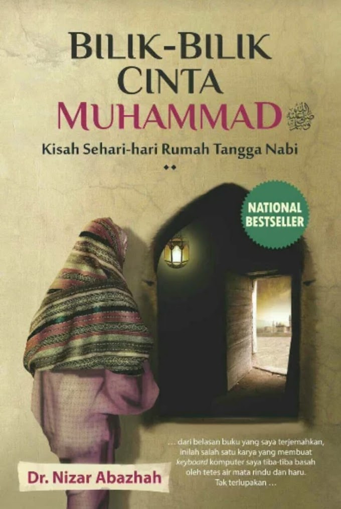 Bilik-Bilik Cinta Muhammad, Kisah Sehari-hari Rumah Tangga Nabi