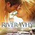 The River Why Full Movie