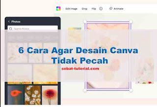 6 Cara Agar Desain Canva Tidak Pecah