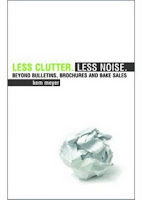 Less Clutter. Less Noise.