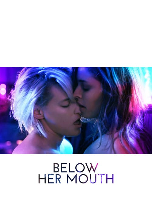 Ver Below Her Mouth 2016 Pelicula Completa En Español Latino