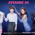 OH MY GHOSTESS EPISODE 02