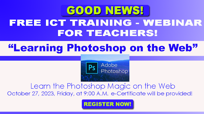 Free ICT Webinar for Teachers on Learning Photoshop on the Web with e-Certifcate | October 27, 2023 | Register Now!