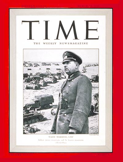 24 March 1941 worldwartwo.filminspector.com General Wilhelm List Time Magazine cover