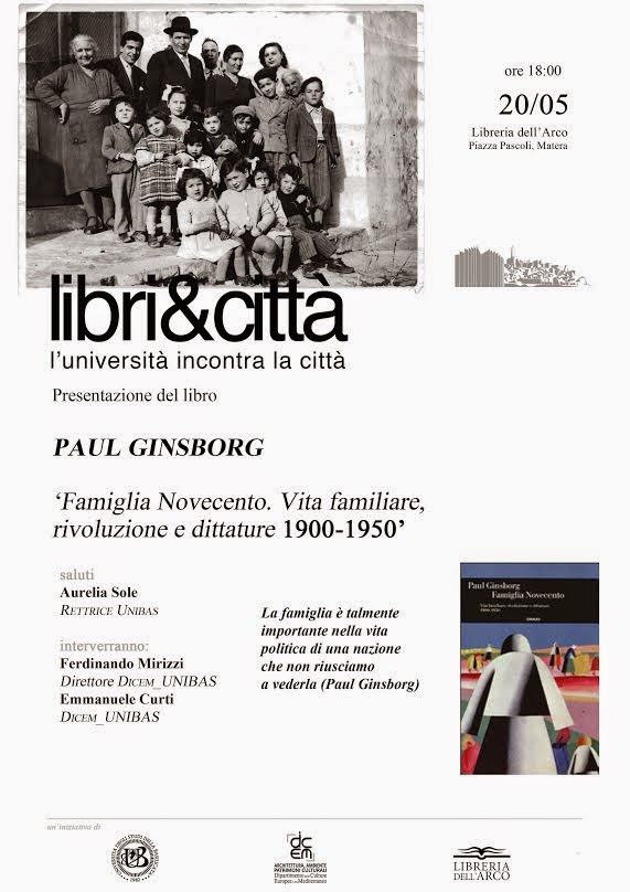 Il 20 maggio a Matera Paul Ginsborg e "Famiglia Novecento" per Libri&città