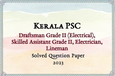 Draftsman Grade II (Electrical) Answer Key | 11/07/2023