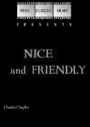 Nice and Friendly (1922)