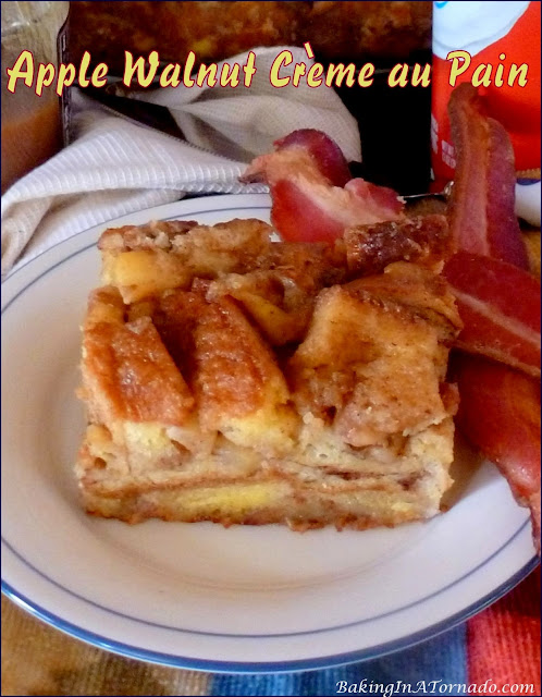 Apple Walnut Crème au Pain | recipe developed by www.BakingInATornado.com | #recipe #breakfast #dessert