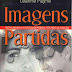 Imagens Partidas - Leanne Payne