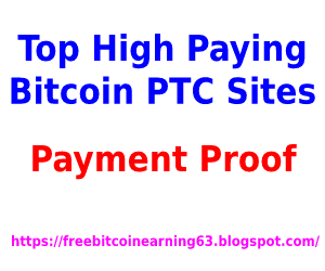 Top High Paying Bitcoin Ptc Sites Free Bitcoin Earning - 