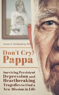 don't cry pappa, gunnar skollingsberg, norwegian american author, book about depression, chronic depression book
