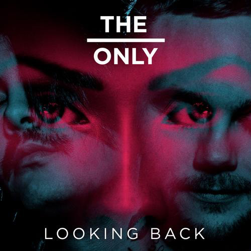 The Only - Looking Back (Walden Remix)