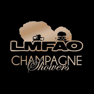 LMFAO - Champagne Showers Lyrics