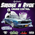 Rockin out wit the homie Blue Legacy on Smoke N Ryde: Cruise Control mixtape!