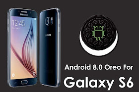 Download and Install Android 8.0 Oreo for Samsung Galaxy S6 (AOSP)