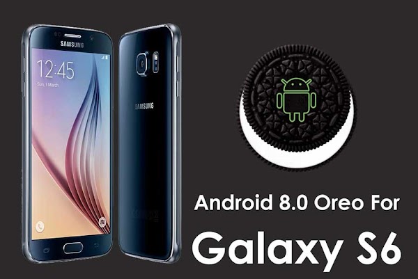 Download and Install Android 8.0 Oreo for Samsung Galaxy S6 (AOSP)