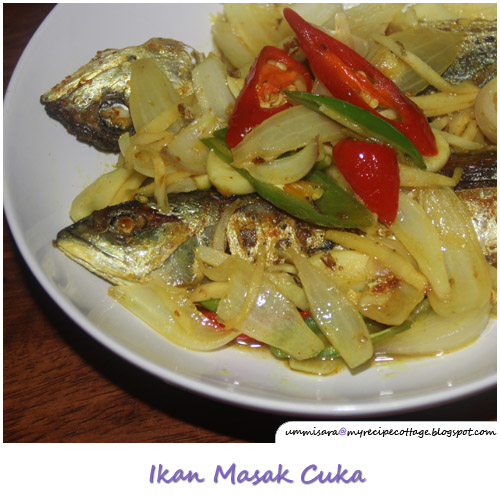 My recipe cottage: Ikan Masak Cuka