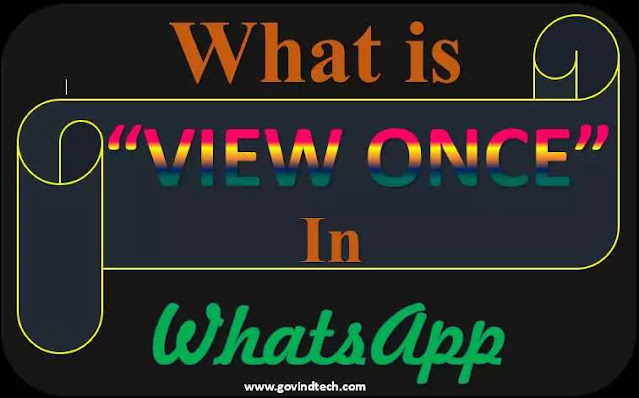 What is View Once in WhatsApp क्या है व्यू वन्स फीचर, और कैसे काम करता है?, व्हाट्सएप में कैसे Enable करें Disappearing mode?