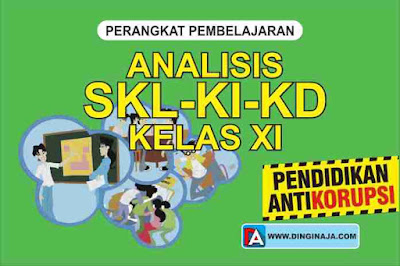 Analisis SKL-KI-KD Pendidikan Anti Korupsi Kelas XI