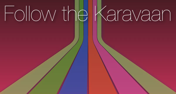 Following the Karavaan