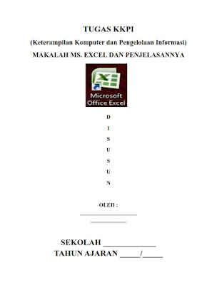 Contoh Makalah Microsoft Excel Lengkap dengan Penjelasannya