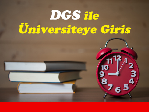 DGS ile Üniversiteye Girmek