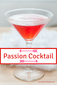 Passion Cocktail is a Valentine's Day tequila cocktail packed with a great flavor.