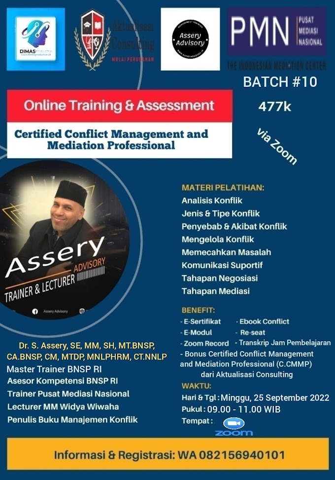 WA.0821-5694-0101 | Certified Conflict Management and Mediation Professional (C.CMMP) Batch#10 25 September 2022