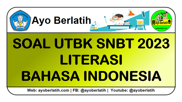 Soal Asli UTBK 2023 Literasi Bahasa Indonesia