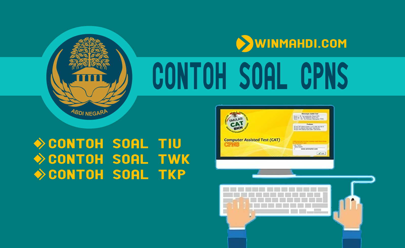 Contoh Soal CPNS TIU TWK TKP