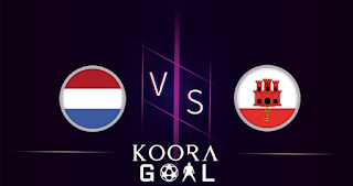 مشاهدة مباراة هولندا وجبل طارق بث مباشر 21-11-2023 في تصفيات اليورو