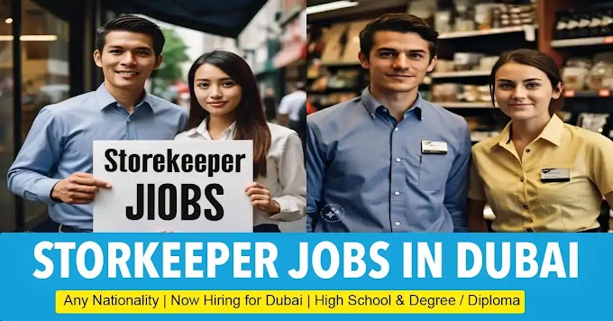 Immediate Hiring! Position: Storekeeper  2024