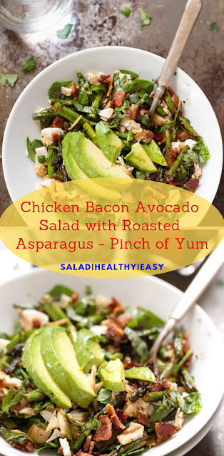 Chicken Bacon Avocado Salad with Roasted Asparagus - Pinch of Yum