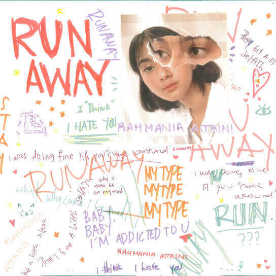 Runaway - Rahmania Astrini