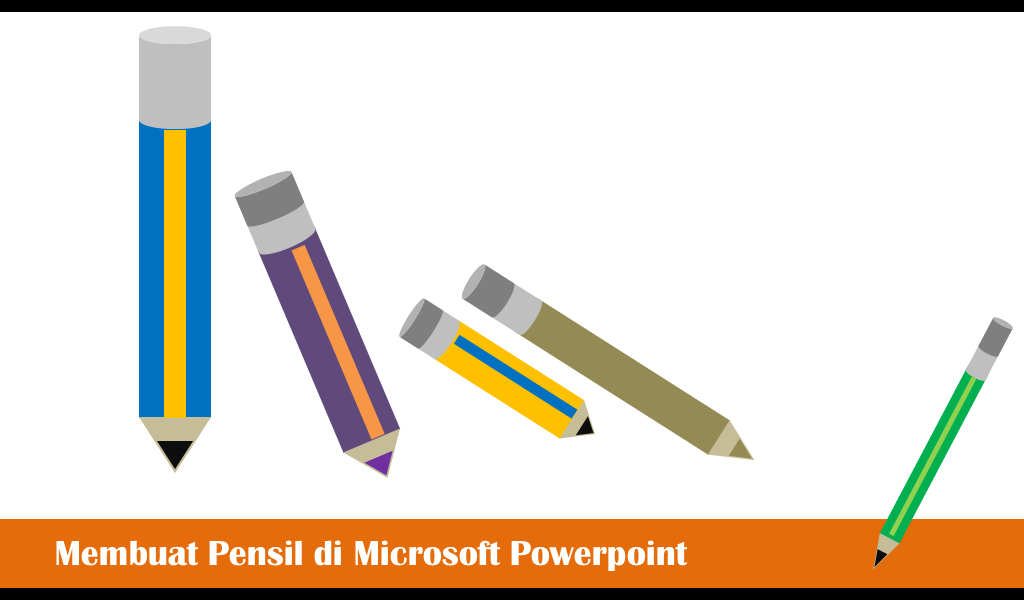Cara membuat Pensil di Microsoft Powerpoint SiPowerpoint