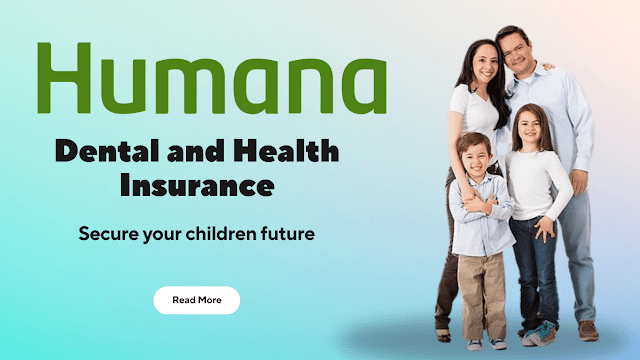 Humana Dental and Health Insurance