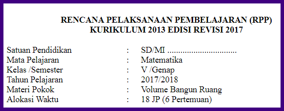 RPP Matematika K13 Kelas 5 Semester 2 Volume Bangun Ruang  DHINAMIKA INFO