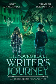 The Young Adult Writer’s Journey: An Encyclopedia for YA Writers by Elizabeth Fortin-Hinds and Janet Schrader-Post