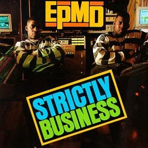Portada del álbum "Strictly Business" (1989) del dúo EPMD
