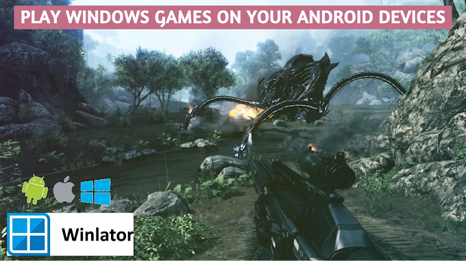 Winlator - Play Windows Games on Android Device 