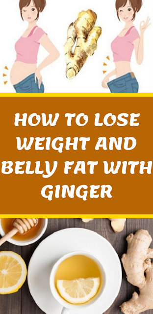 How to Lose Weight and Belly Fat with Ginger