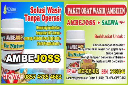 jual yang murah ambejoss cara penanganan wasir kambuhan, cari yg jual ambejoss cara penanganan wasir kambuhan, kontak jual ambejoss cara penanganan wasir kambuhan