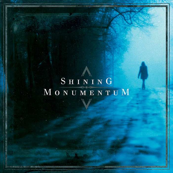 2013 - Shining / Monumentum